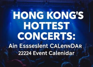 Hong Kong’s Hottest Concerts: A Must-Have 2024 Event Calendar Hong Kong's Hottest Concerts: An Essential 2024 Event Calendar